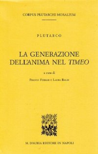 cover of the book La generazione dell'anima nel Timeo