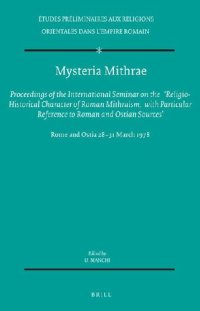 cover of the book Mysteria Mithrae. Rome and Ostia 28-31 March 1978