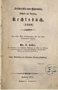 cover of the book Friederichs von Hohenlohe, Bischofs von Bamberg, Rechtsbuch (1348)