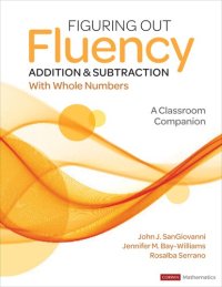 cover of the book Figuring Out Fluency - Addition and Subtraction With Whole Numbers: A Classroom Companion