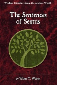 cover of the book The Sentences of Sextus (Wisdom Literature from the Ancient World)