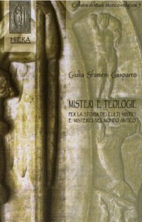 cover of the book Misteri e teologie. Per la storia dei culti mistici e misterici