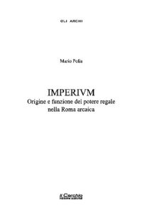 cover of the book Imperium. Origine e funzione del potere regale nella Roma arcaica