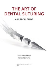 cover of the book The Art of Dental Suturing: A Clinical Guide