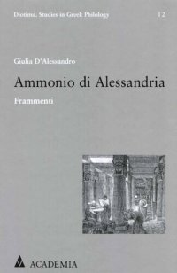 cover of the book Ammonio di Alessandria. Frammenti