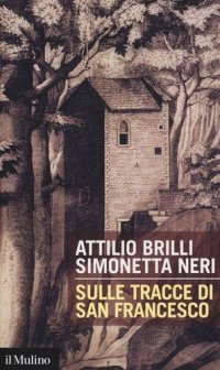 cover of the book Sulle tracce di San Francesco