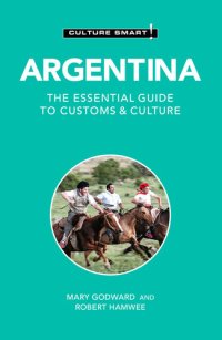 cover of the book Argentina - Culture Smart!: The Essential Guide to Customs & Culture