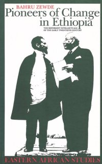 cover of the book Pioneers of Change in Ethiopia: The Reformist Intellectuals of the Early Twentieth Century