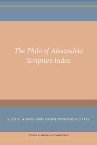 cover of the book The Philo of Alexandria Scripture Index