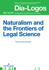 cover of the book Naturalism and the Frontiers of Legal Science (DIA-LOGOS)