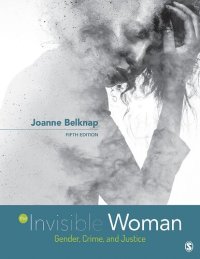 cover of the book The Invisible Woman: Gender, Crime and Justice