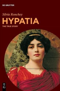 cover of the book Hypatia: The True Story