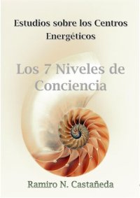 cover of the book Los 7 caminos de la conciencia