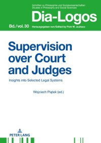 cover of the book Supervision over Courts and Judges (Dia-Logos, 30)