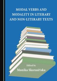 cover of the book Modal Verbs and Modality in Literary and Non-Literary Texts