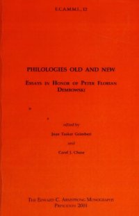 cover of the book Philologies Old and New: Essays in Honor of Peter Florian Dembowski