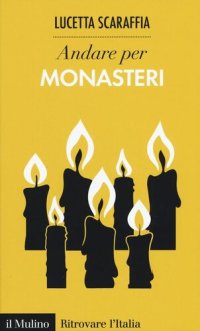 cover of the book Andare per monasteri