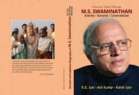 cover of the book M.S. Swaminathan: Scientist | Humanist | Conservationist: Revised and Updated Biography