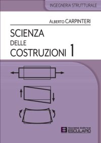 cover of the book Scienza delle costruzioni 1