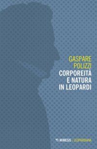 cover of the book Corporeità e natura in Leopardi