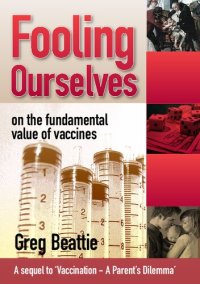 cover of the book Fooling Ourselves: On the Fundamental Value of Vaccines