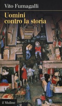 cover of the book Uomini contro la storia