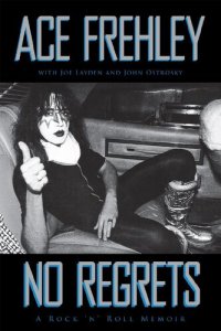 cover of the book No Regrets: A Rock 'n' Roll Memoir