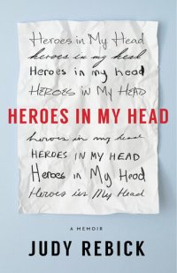 cover of the book Heroes in my head : a memoir