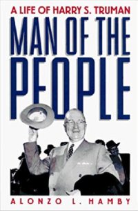 cover of the book Man of the People: A Life of Harry S. Truman