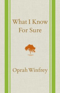 cover of the book What I Know For Sure