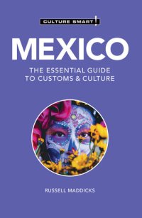 cover of the book Mexico - Culture Smart!: The Essential Guide to Customs & Culture