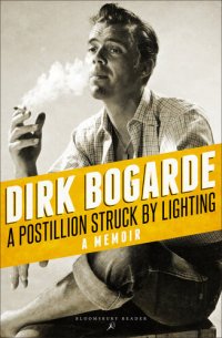 cover of the book A Postillion Struck by Lightning: A Memoir