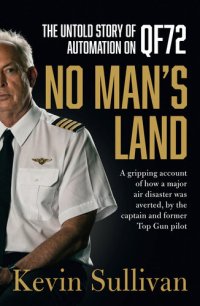 cover of the book No Man's Land: The Untold Story of Automation and Qf72