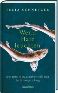 cover of the book Wenn Haie leuchten