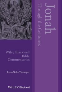 cover of the book Jonah Through the Centuries (Wiley Blackwell Bible Commentaries)