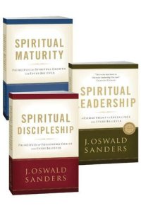 cover of the book Spiritual Leadership / Spiritual Discipleship / Spiritual Maturity