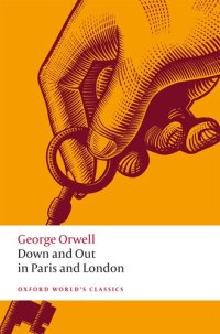 cover of the book Down and Out in Paris and London