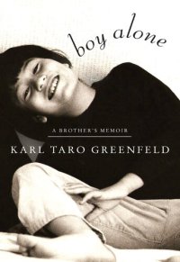 cover of the book Boy Alone: A Brother's Memoir