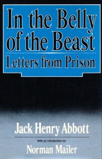 cover of the book In the Belly of the Beast: Letters from Prison