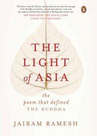 cover of the book The Light of Asia: The Poem that Defined the Buddha