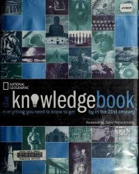 cover of the book The Knowledge Book: Everything You Need to Know to Get By in the 21st Century