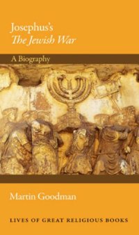 cover of the book Josephus's the Jewish War: A Biography