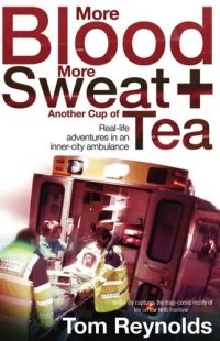 cover of the book More Blood, More Sweat and Another Cup of Tea