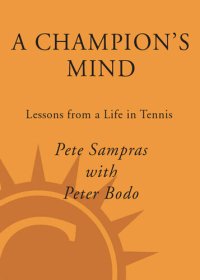 cover of the book A Champion's Mind: Lessons from a Life in Tennis