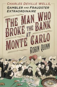 cover of the book Man Who Broke the Bank at Monte Carlo.