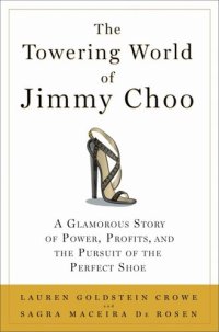 cover of the book The Towering World of Jimmy Choo