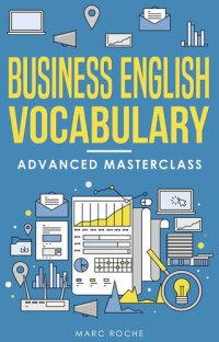 cover of the book Vocabulary Builder for Adults: Business Vocabulary Workbook + Digital Companion Book + FREE Business Plan Template. Study Business Terminology in Use, ... Vocabulary (Business English Originals 6)