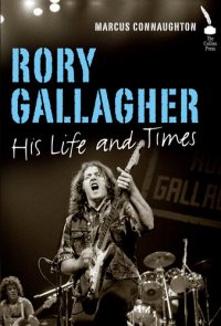 cover of the book Rory Gallagher: His Life and Times