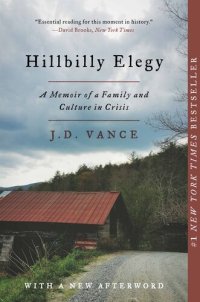 cover of the book Hillbilly Elegy: A Memoir of a Family and Culture in Crisis