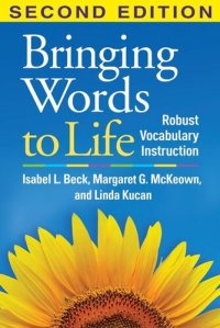 cover of the book Bringing Words to Life: Robust Vocabulary Instruction